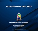 CÂMARA MUNICIPAL HOMENAGEARÁ OS PAIS PATROCINENSES NESTA QUINTA-FEIRA