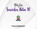 Solenidade de entrega do “Troféu Servidor Nota 10” acontece nesta quinta-feira, 25 de maio